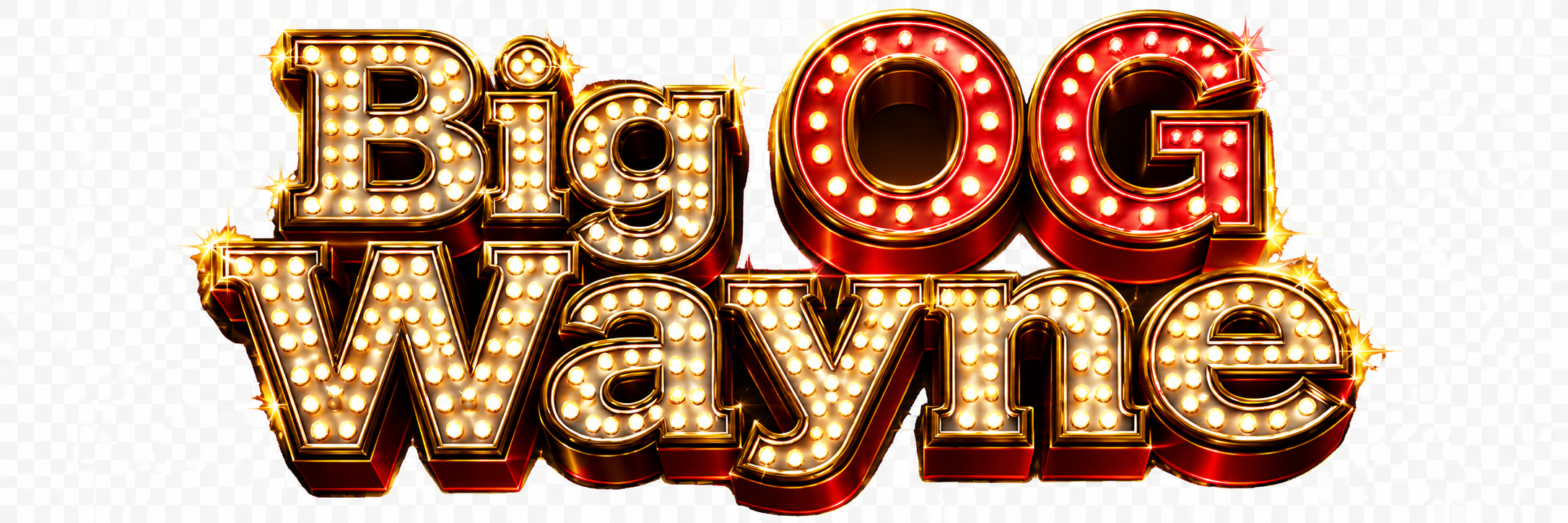 Big OG Wayne marquee sign