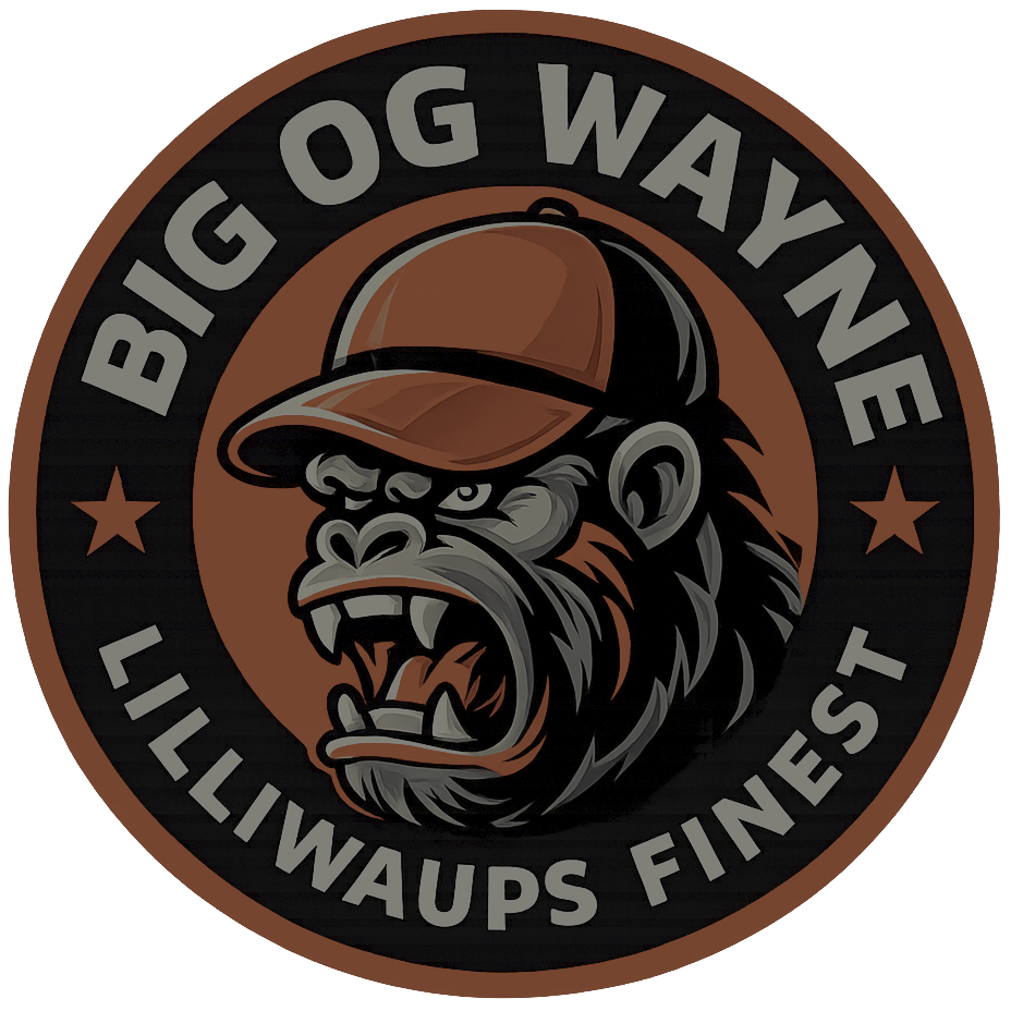 Big OG Wayne — Lilliwaups Finest